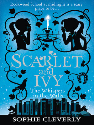 cover image of The Whispers in the Walls (Scarlet and Ivy, Book 2)